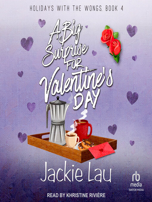 Title details for A Big Surprise for Valentine's Day by Jackie Lau - Available